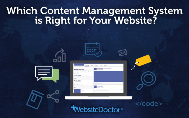Which CMS Should You Use? - WebsiteDoctor
